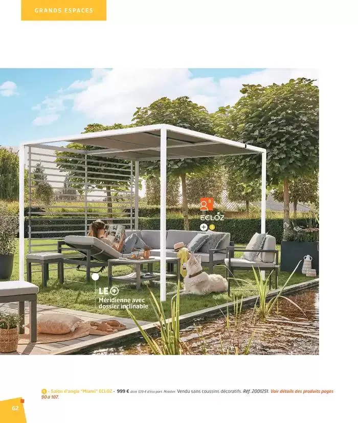 BARBEUC, SIESTE, PÉTANQUE PLACE À LA DÉTENTE du 27 février au 23 juin 2025 - Catalogue page 62