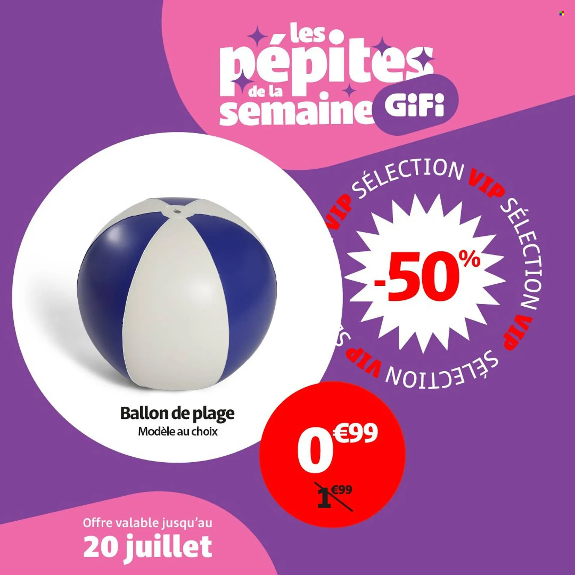 Catalogue Gifi du 16 juillet au 20 juillet 2025 - Catalogue page 7