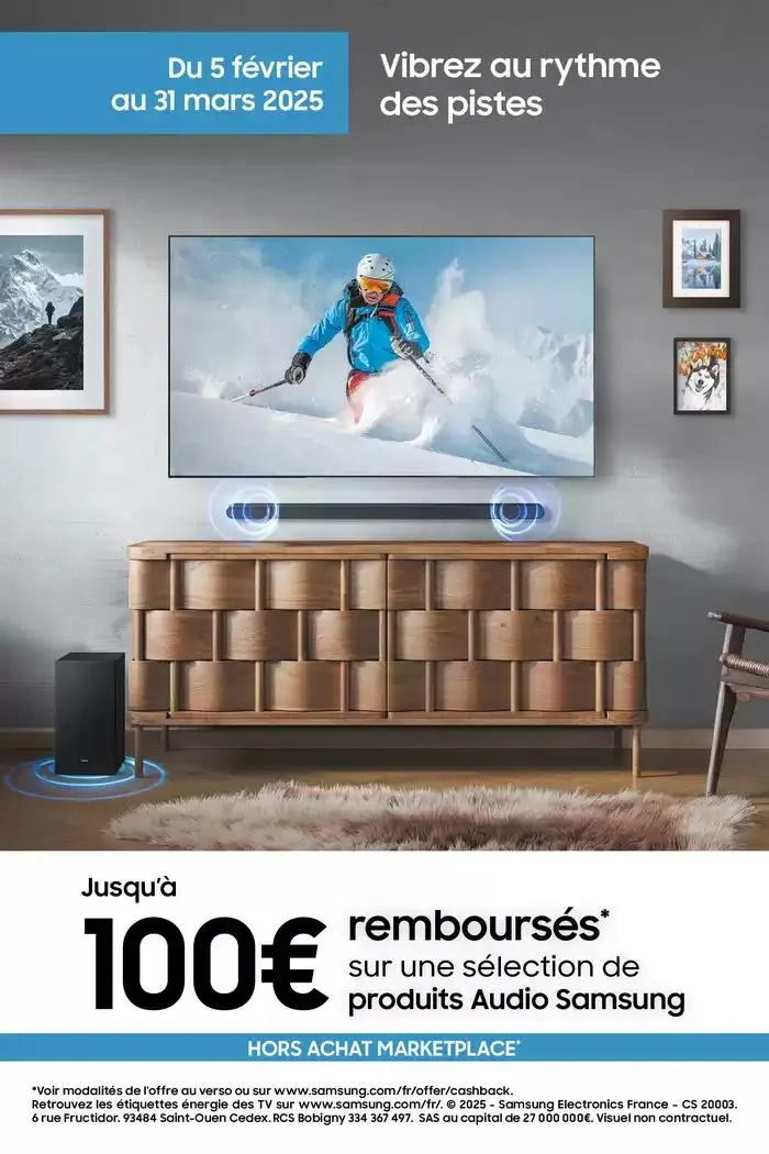 Jusqu'à 100€ remboursés sur une sélection de produits Audio Samsung du 5 février au 31 mars 2025 - Catalogue page 1