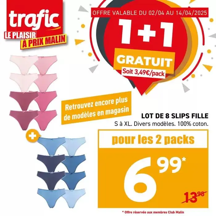 C’est le retour du 1+1 GRATUIT chez Trafic ! du 2 avril au 14 avril 2025 - Catalogue page 4