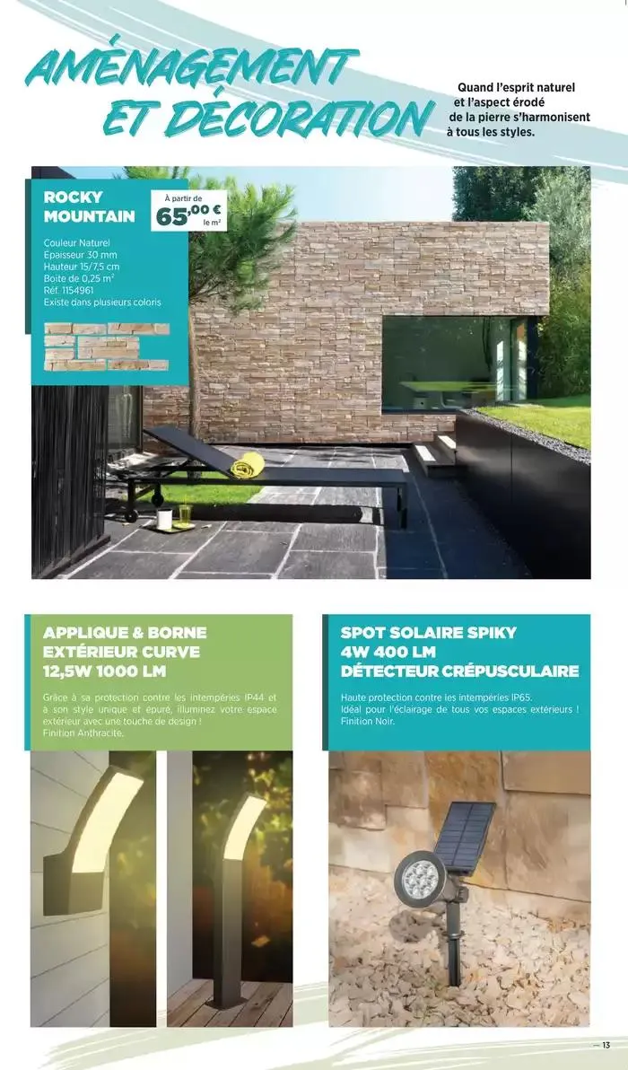 PROMO AMÉNAGEMENT EXTERIEUR du 26 mars au 31 mai 2025 - Catalogue page 13