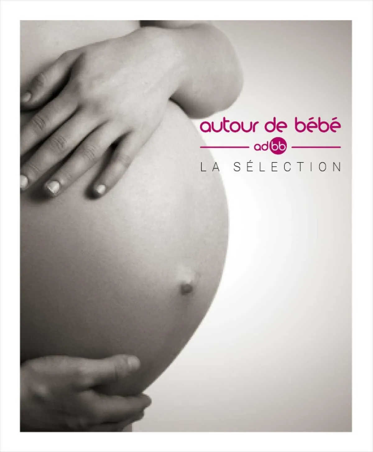 Catalogue Autour De Bébé du 14 juin au 30 avril 2024 - Catalogue page 