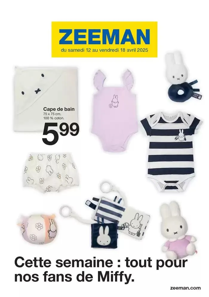 Cette semaine : tout pour nos fans de Miffy. du 11 avril au 18 avril 2025 - Catalogue page 1