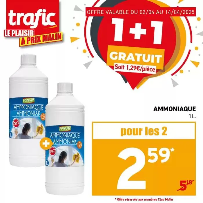 C’est le retour du 1+1 GRATUIT chez Trafic ! du 2 avril au 14 avril 2025 - Catalogue page 3