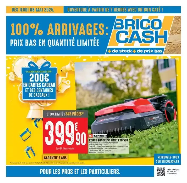 C’est l’anniversaire Brico Cash, venez en profiter ! - 1