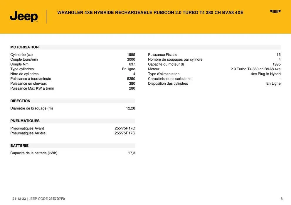 WRANGLER 4XE HYBRIDE RECHARGEABLE RUBICON 2.0 TURBO T4 380 CH BVA8 4XE" du 21 décembre au 31 août 2024 - Catalogue page 8