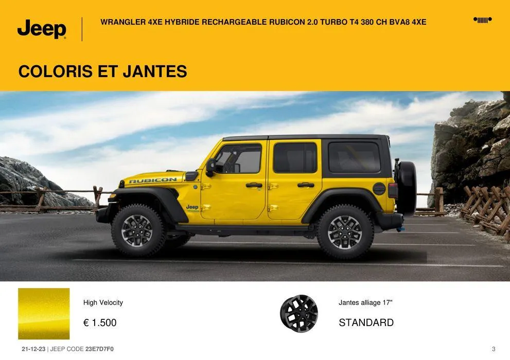 WRANGLER 4XE HYBRIDE RECHARGEABLE RUBICON 2.0 TURBO T4 380 CH BVA8 4XE" du 21 décembre au 31 août 2024 - Catalogue page 3