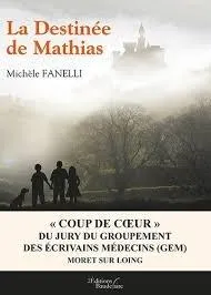 La Destinée De Mathias