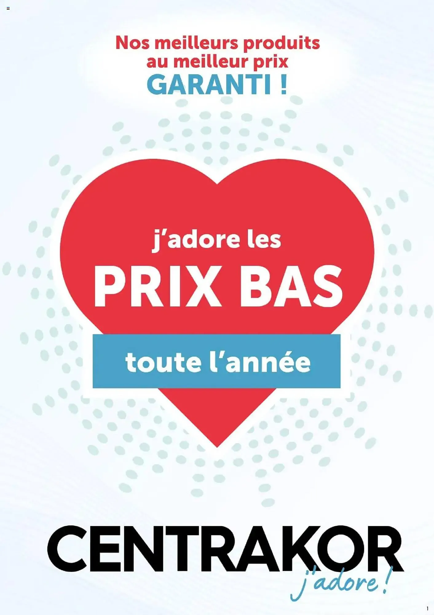 Catalogue Centrakor du 28 juillet au 10 août 2025 - Catalogue page 1