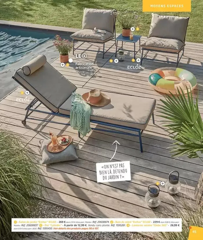 BARBEUC, SIESTE, PÉTANQUE PLACE À LA DÉTENTE du 27 février au 23 juin 2025 - Catalogue page 45