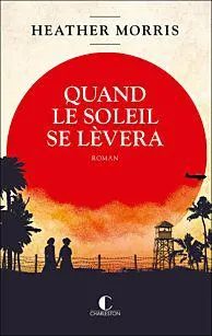 Quand le soleil se lèvera