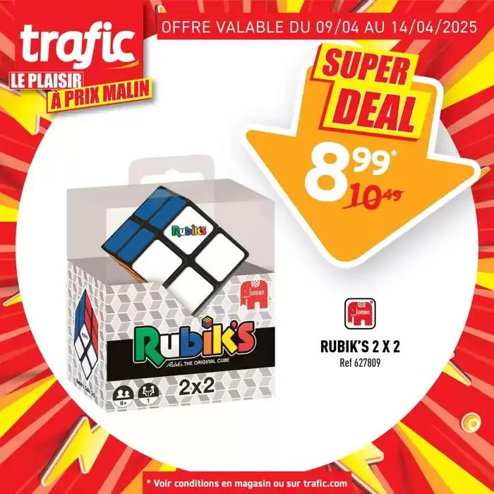C’EST LA SEMAINE SUPER DEAL CHEZ TRAFIC ! du 10 avril au 14 avril 2025 - Catalogue page 7