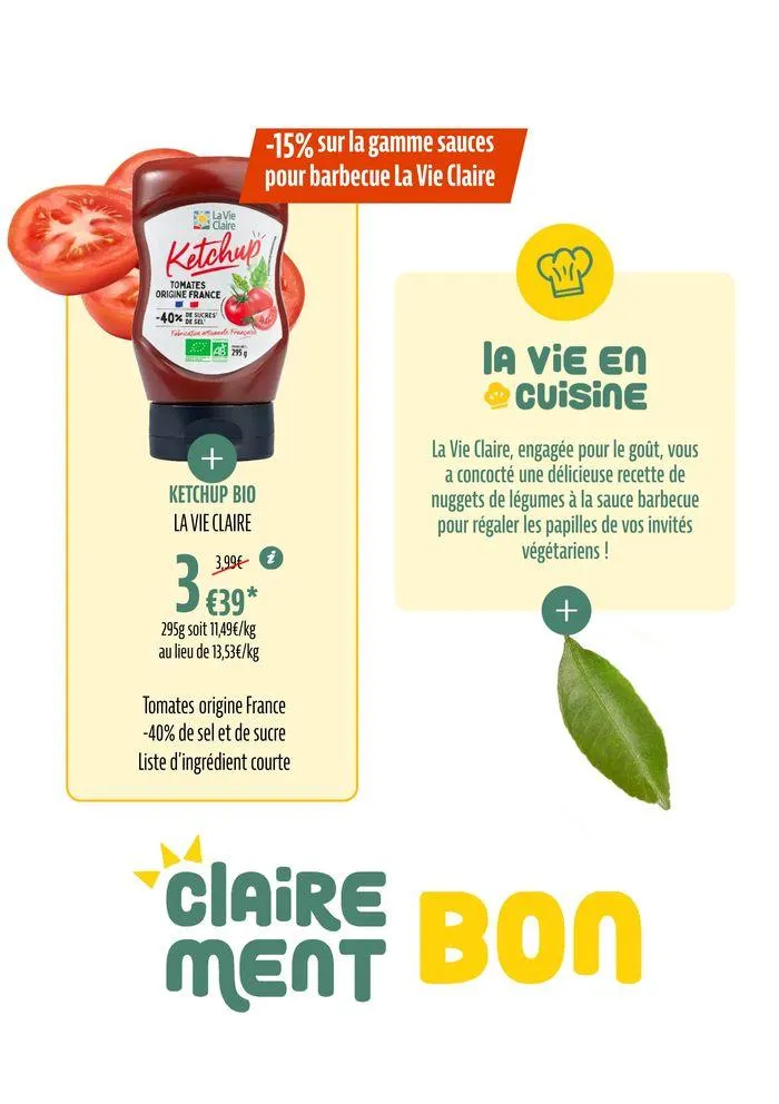 Tutes Nos Promos Bio Pour Un Ete Savoureux du 28 juin au 7 juillet 2024 - Catalogue page 16