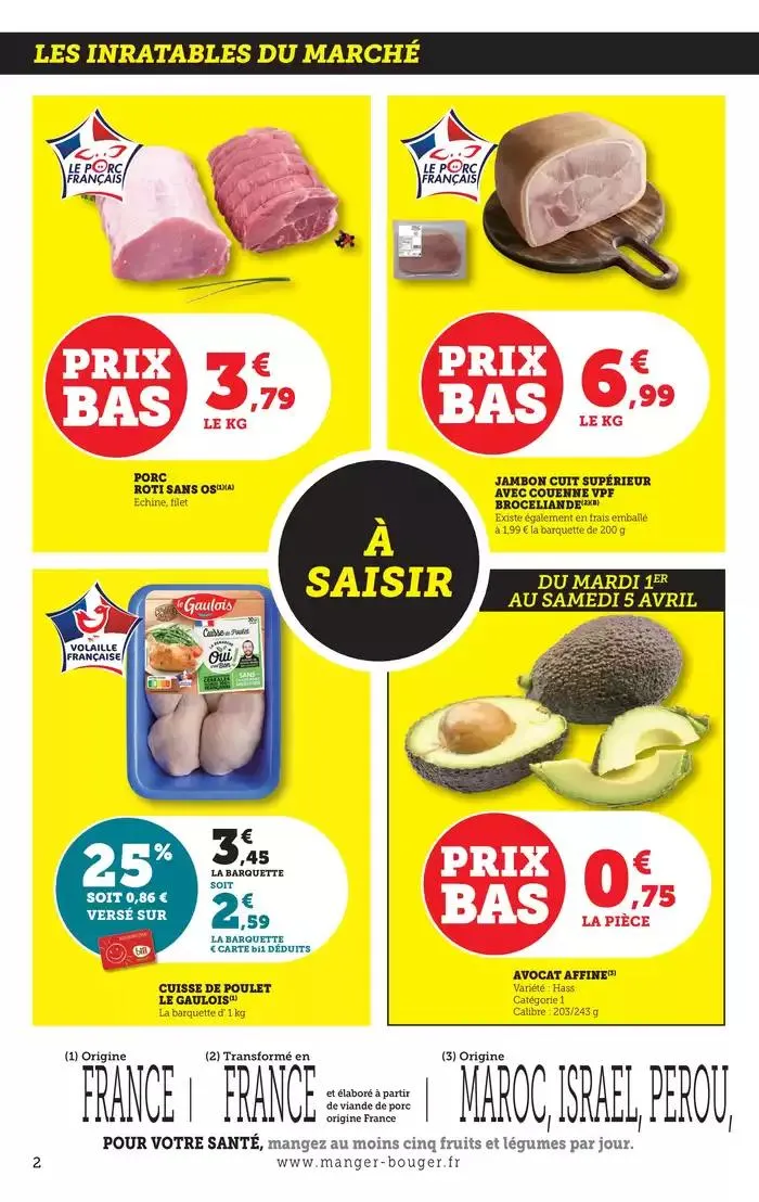 LES PRIX BAS ! DANS VOTRE MAGASIN du 31 mars au 6 avril 2025 - Catalogue page 2