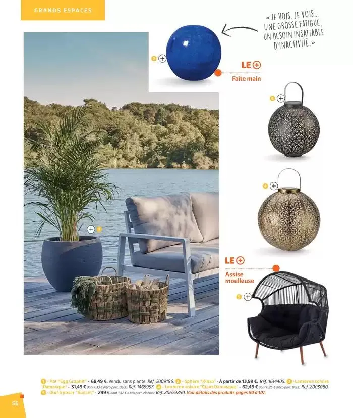 BARBEUC, SIESTE, PÉTANQUE PLACE À LA DÉTENTE du 27 février au 23 juin 2025 - Catalogue page 56