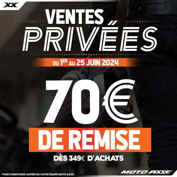 C'est les Ventez privées chez Moto Axxe ! du 3 juin au 25 juin 2024 - Catalogue page 3