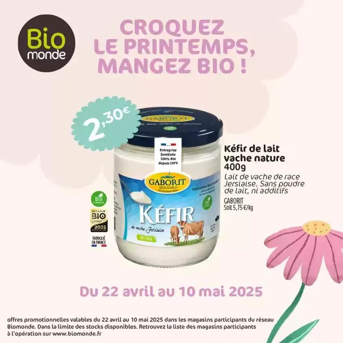 CROQUEZ LE PRINTEMPS, MANGEZ BIO! du 22 avril au 10 mai 2025 - Catalogue page 4