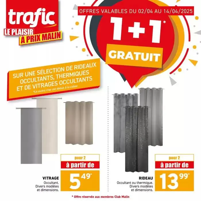 C’est le retour du 1+1 GRATUIT chez Trafic ! du 2 avril au 14 avril 2025 - Catalogue page 5