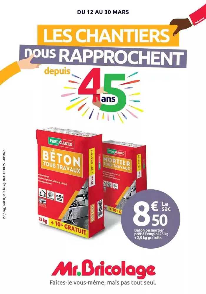 LES CHANTIERS NOUS RAPPROCHENT depuis 45 ans du 12 mars au 30 mars 2025 - Catalogue page 1
