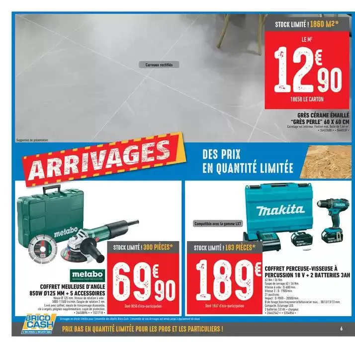 Venez profitez des nouveaux arrivages Brico Cash ! du 28 mars au 10 avril 2025 - Catalogue page 6
