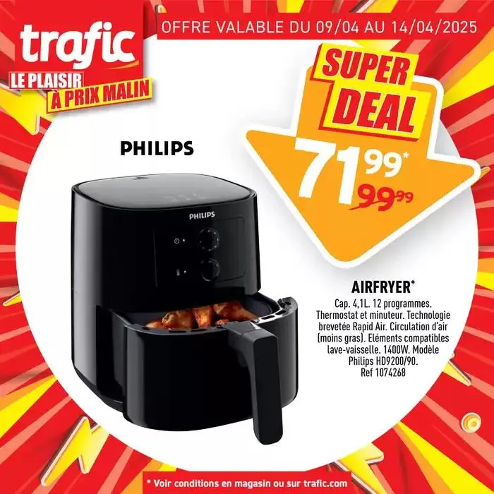 C’EST LA SEMAINE SUPER DEAL CHEZ TRAFIC ! du 10 avril au 14 avril 2025 - Catalogue page 5