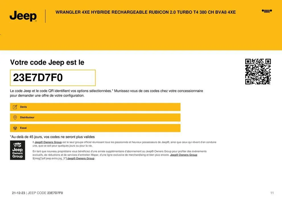 WRANGLER 4XE HYBRIDE RECHARGEABLE RUBICON 2.0 TURBO T4 380 CH BVA8 4XE" du 21 décembre au 31 août 2024 - Catalogue page 11