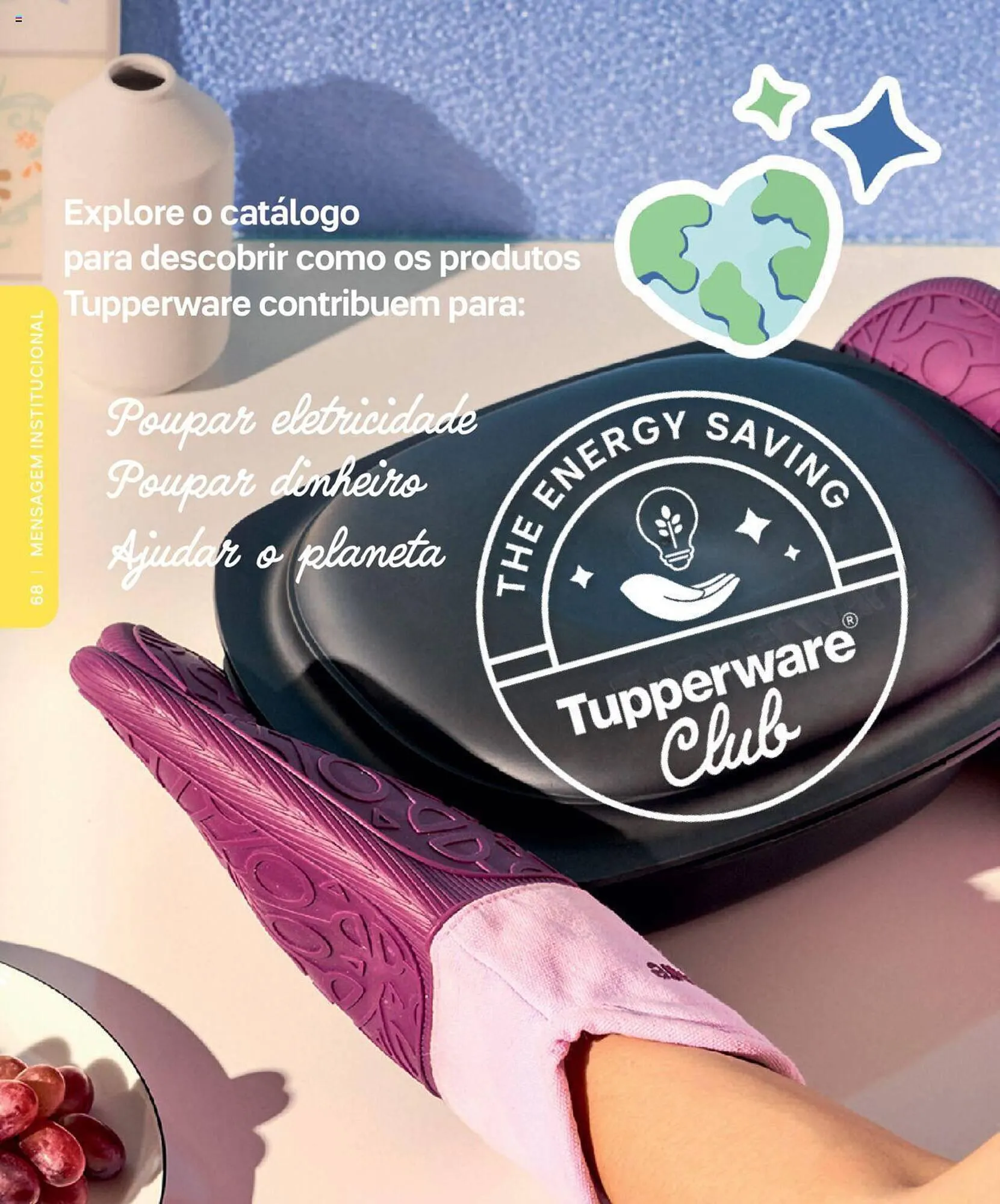 Folheto Folheto Tupperware de 7 de março até 31 de agosto 2023 - Pagina 68