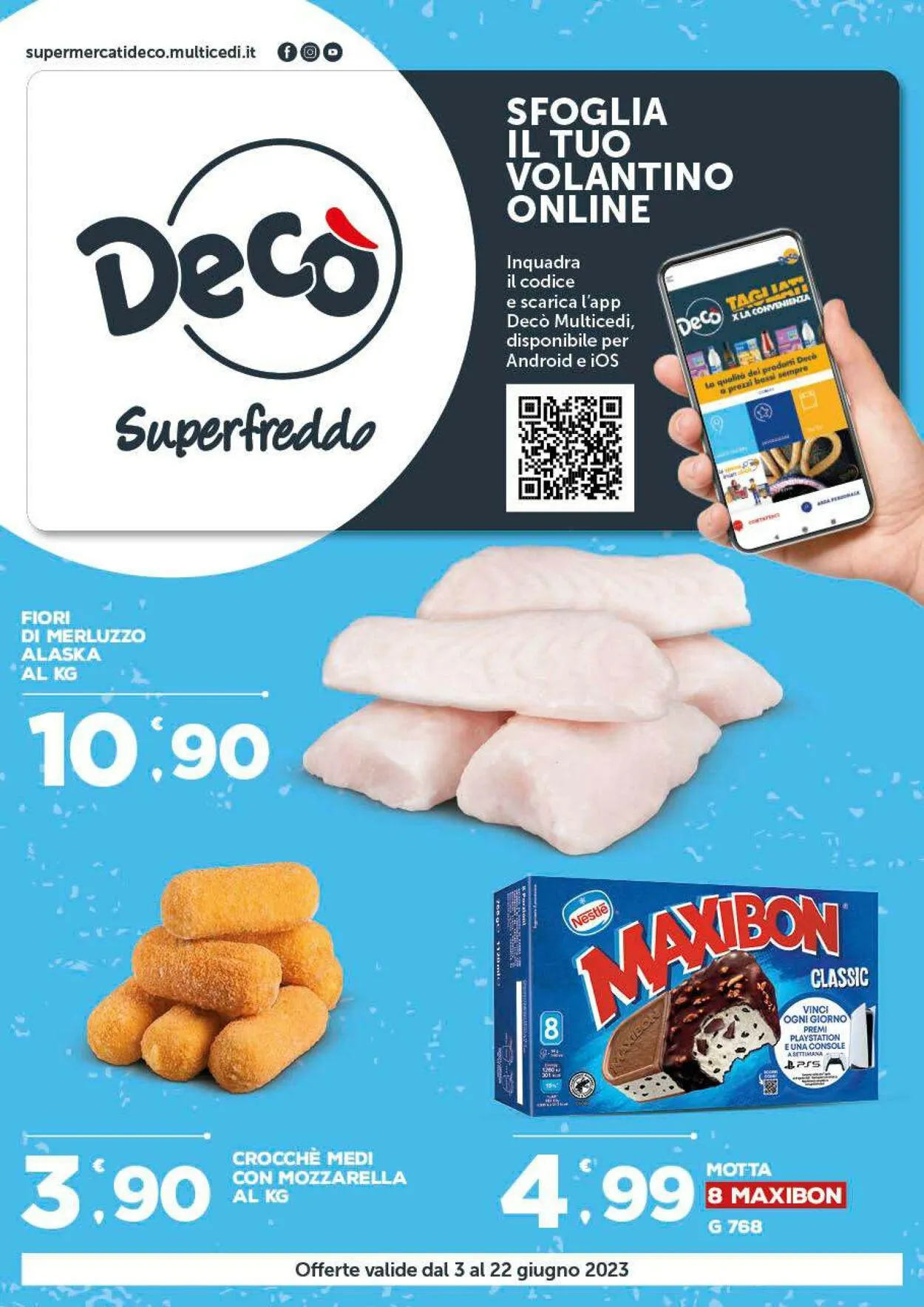 Deco Volantino attuale da 6 luglio a 20 luglio di 2023 - Pagina del volantino 1