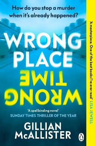 Wrong Place Wrong Time (Paperback)