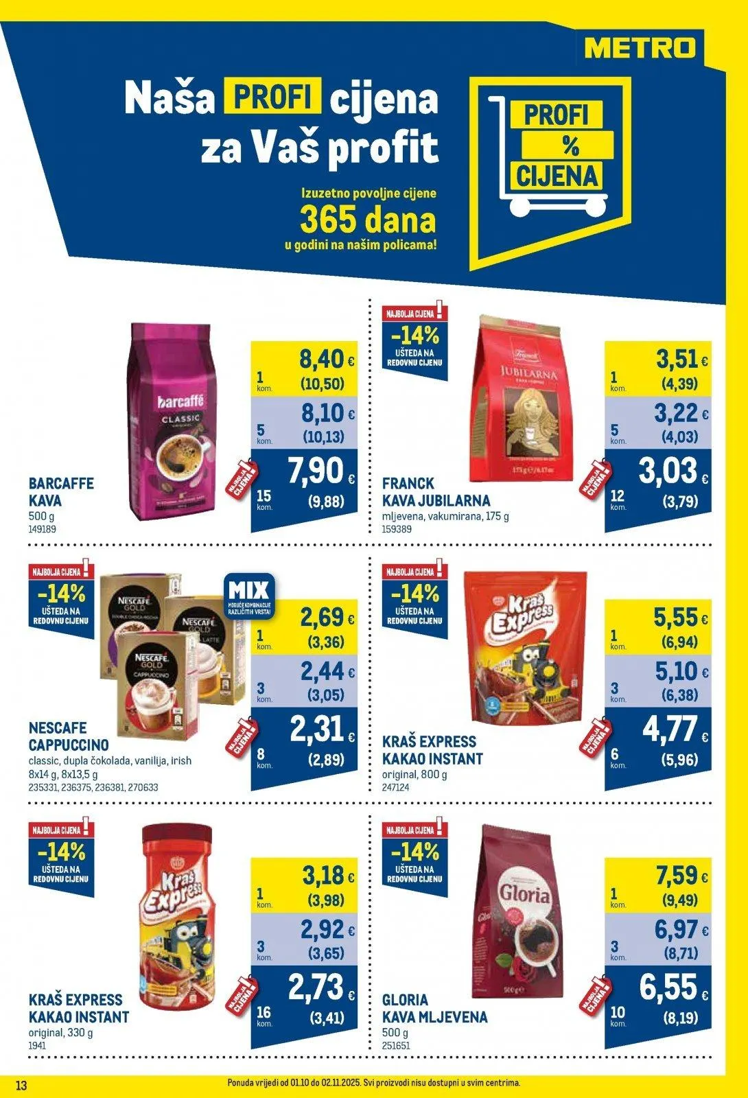 Katalog Metro katalog do 02.11.2025 od 28. listopada do 2. studenoga 2025. - Pregled Stranica 13