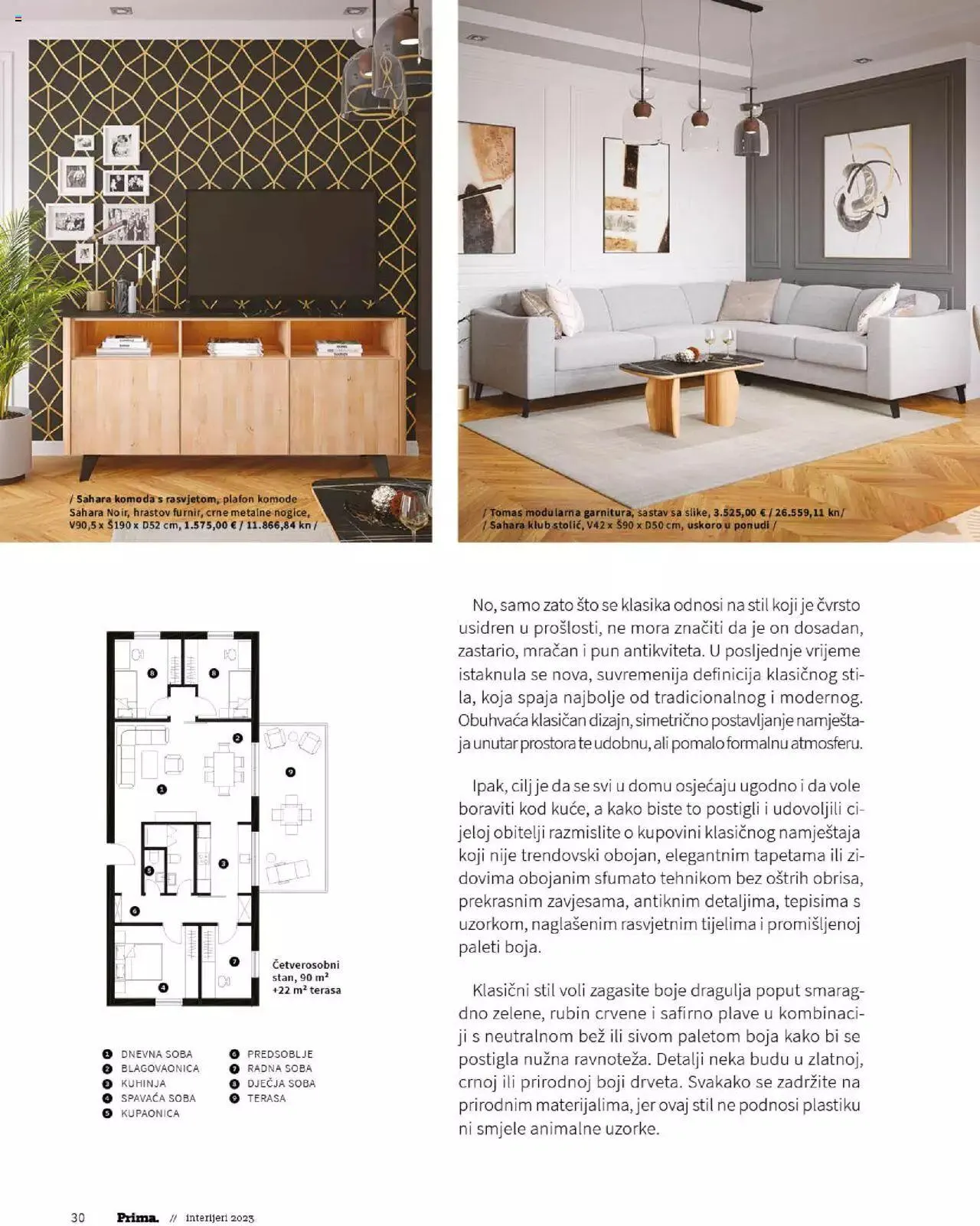 Katalog Katalog interijeri 2023 Prima od 20. veljače do 31. prosinca 2023. - Pregled Stranica 32