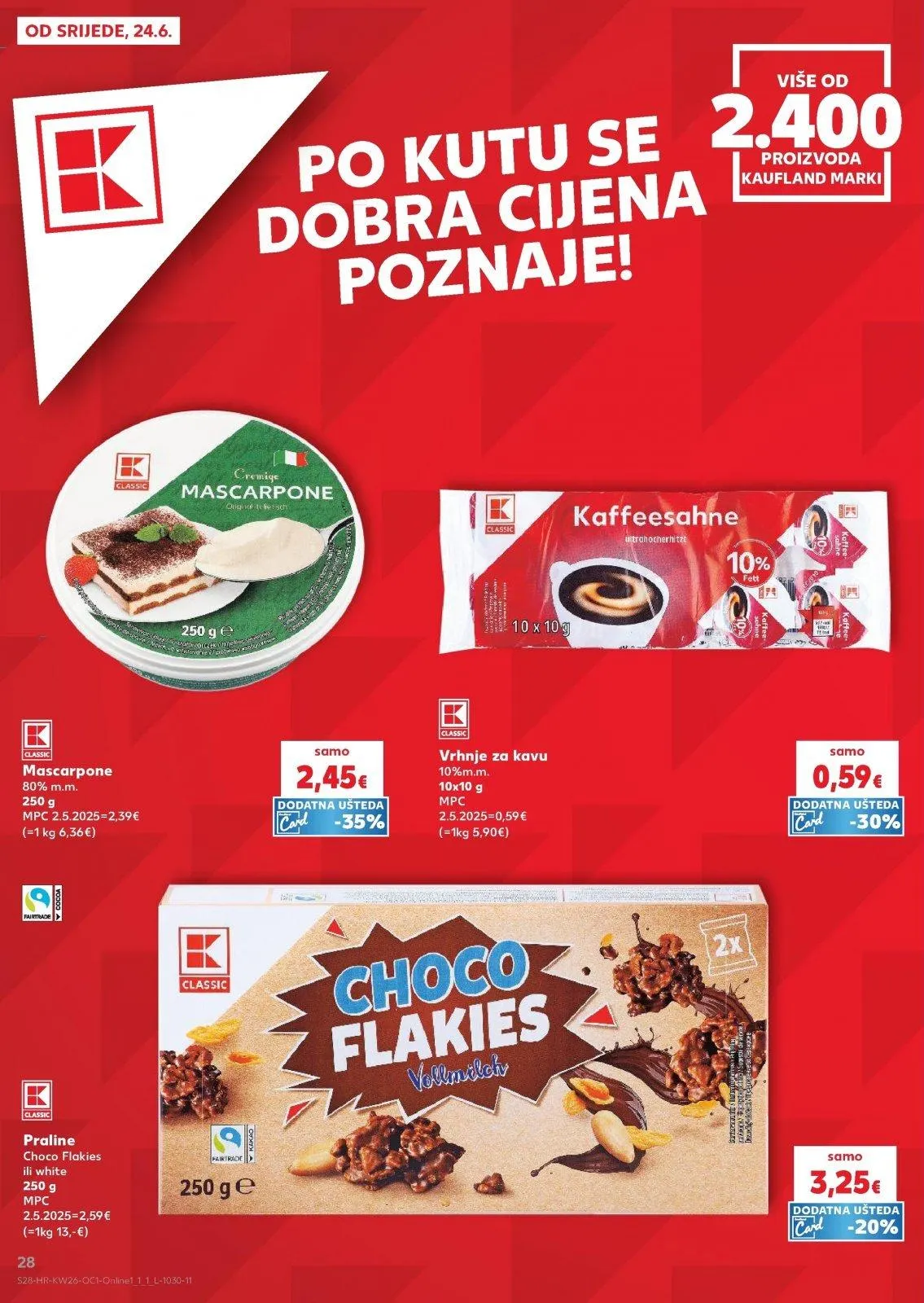 Katalog Kaufland katalog do 30.06.2026 od 25. lipnja do 30. lipnja 2026. - Pregled Stranica 28