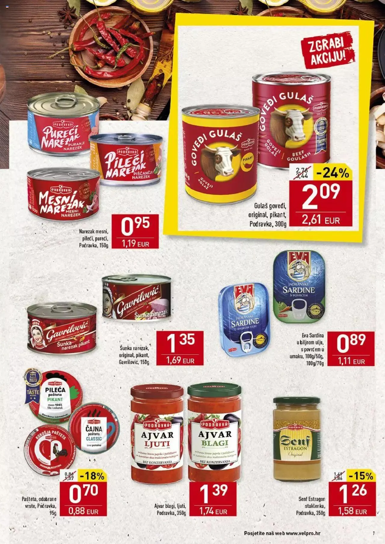 Katalog Katalog Velpro od 24. lipnja do 5. srpnja 2024. - Pregled Stranica 7