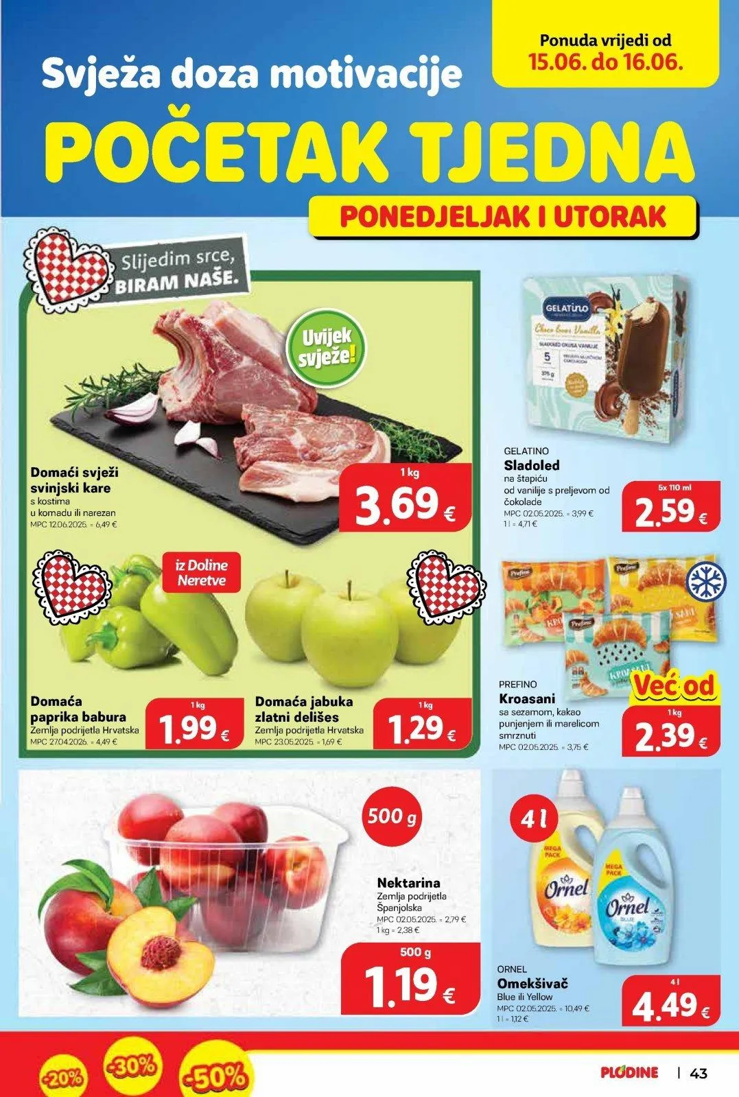 Katalog Plodine katalog do 16.06.2026 od 9. lipnja do 16. lipnja 2026. - Pregled Stranica 43