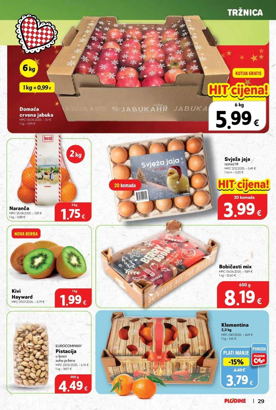 Katalog Plodine katalog do 24.12.2025 od 17. prosinca do 24. prosinca 2025. - Pregled Stranica 29