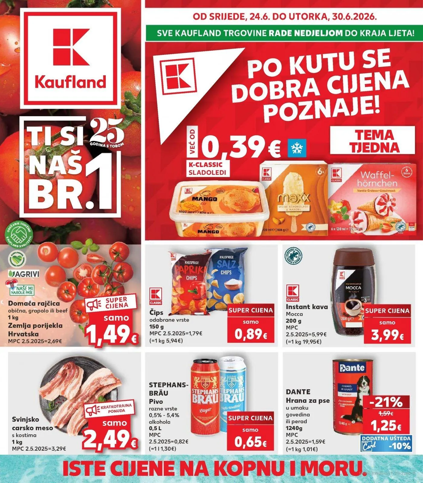 Katalog Kaufland katalog do 30.06.2026 od 25. lipnja do 30. lipnja 2026. - Pregled Stranica 1