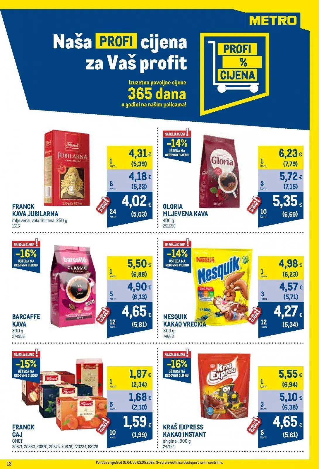 Katalog Metro katalog do 03.05.2026 od 2. travnja do 3. svibnja 2026. - Pregled Stranica 13