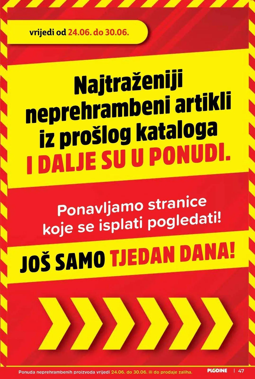 Katalog Plodine katalog do 30.06.2026 od 26. lipnja do 30. lipnja 2026. - Pregled Stranica 47