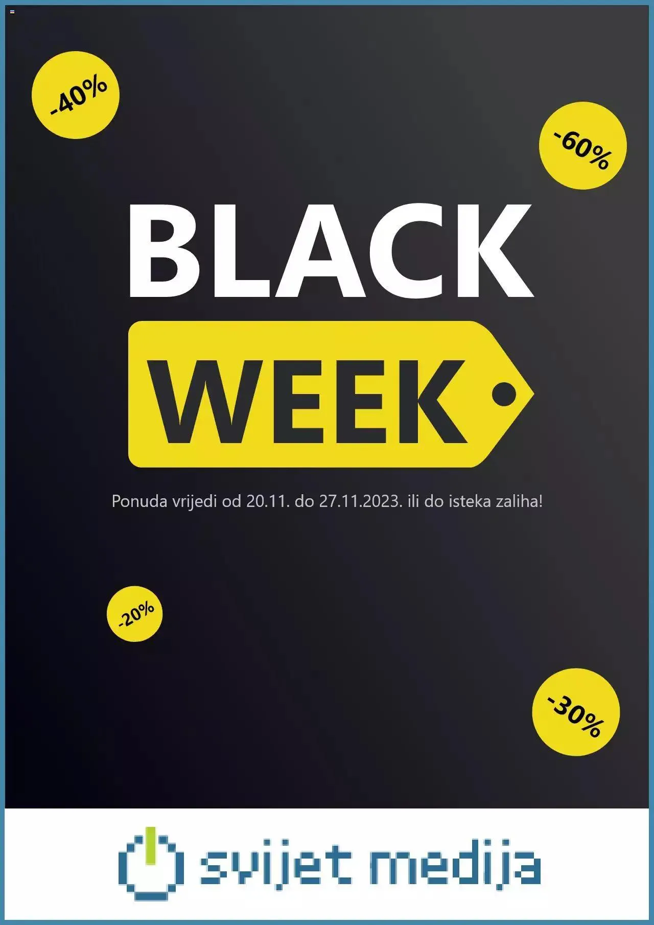 Black Friday Svijet medija - 0