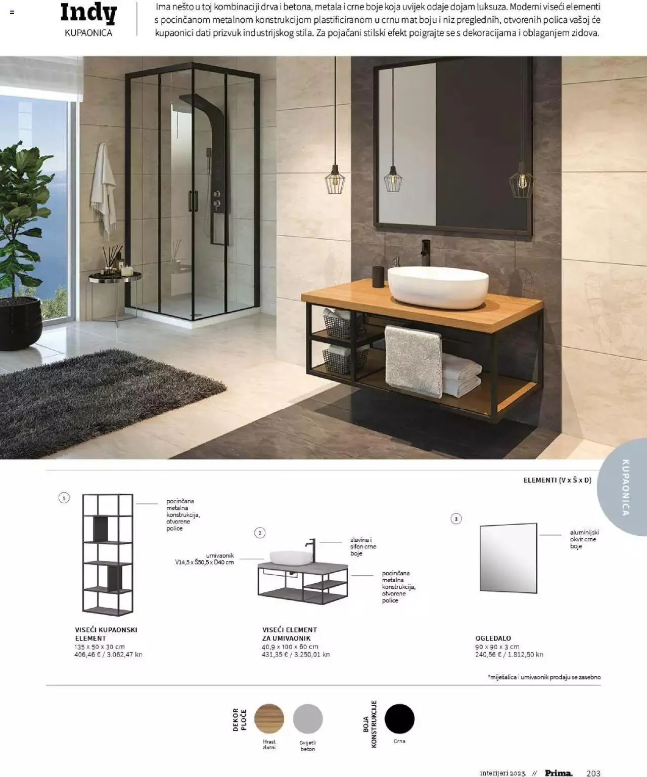 Katalog Katalog interijeri 2023 Prima od 20. veljače do 31. prosinca 2023. - Pregled Stranica 205