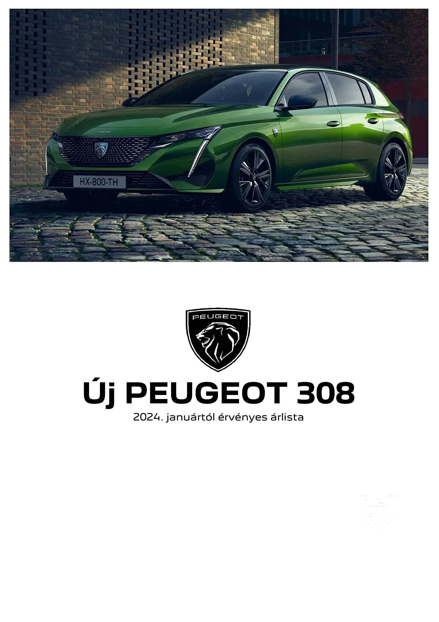 Katalógus Peugeot 308 akciós újság február 6.-tól június 30.-ig 2024. - Oldal 