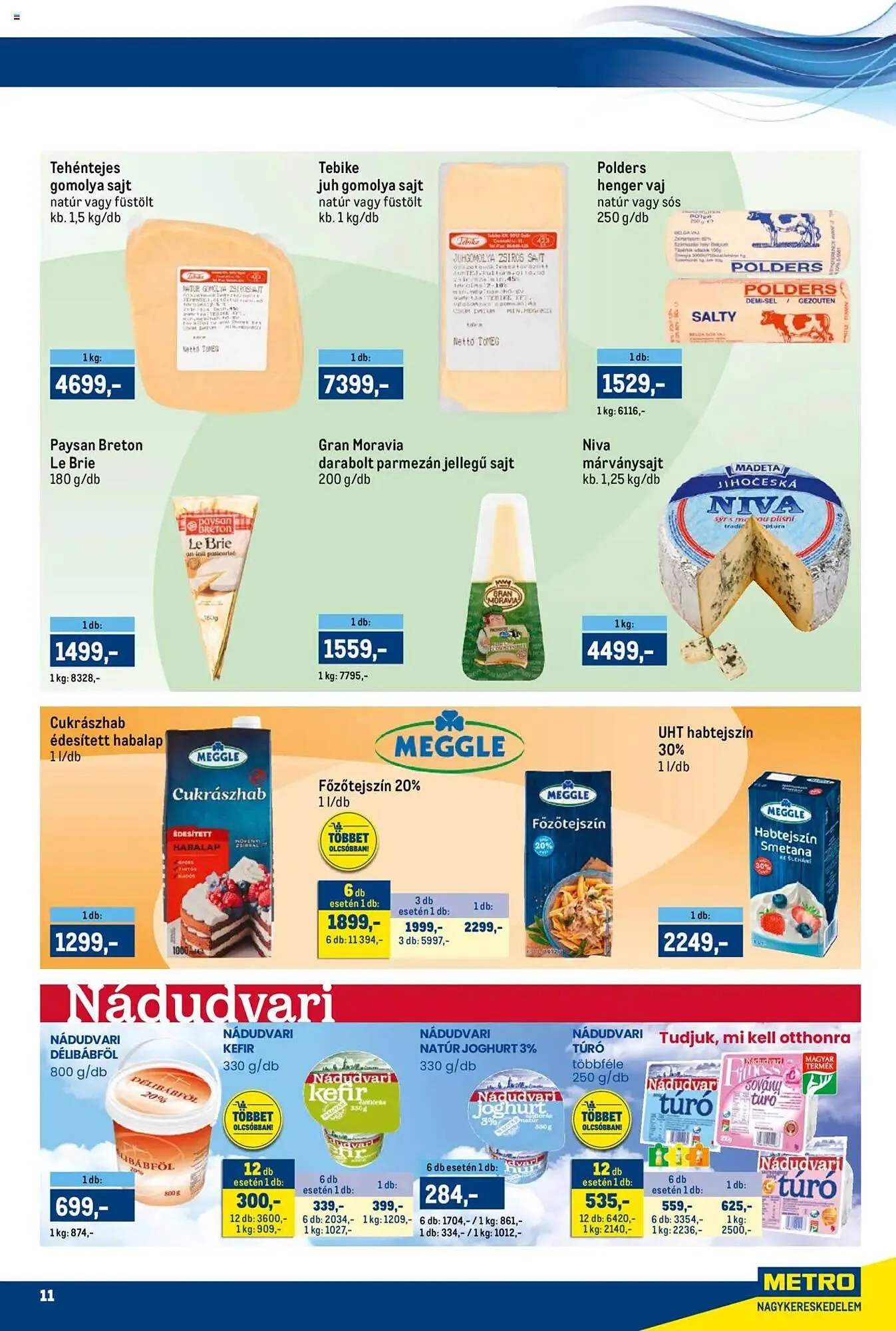 Katalógus Metro akciós újság július 1.-tól július 14.-ig 2025. - Oldal 11