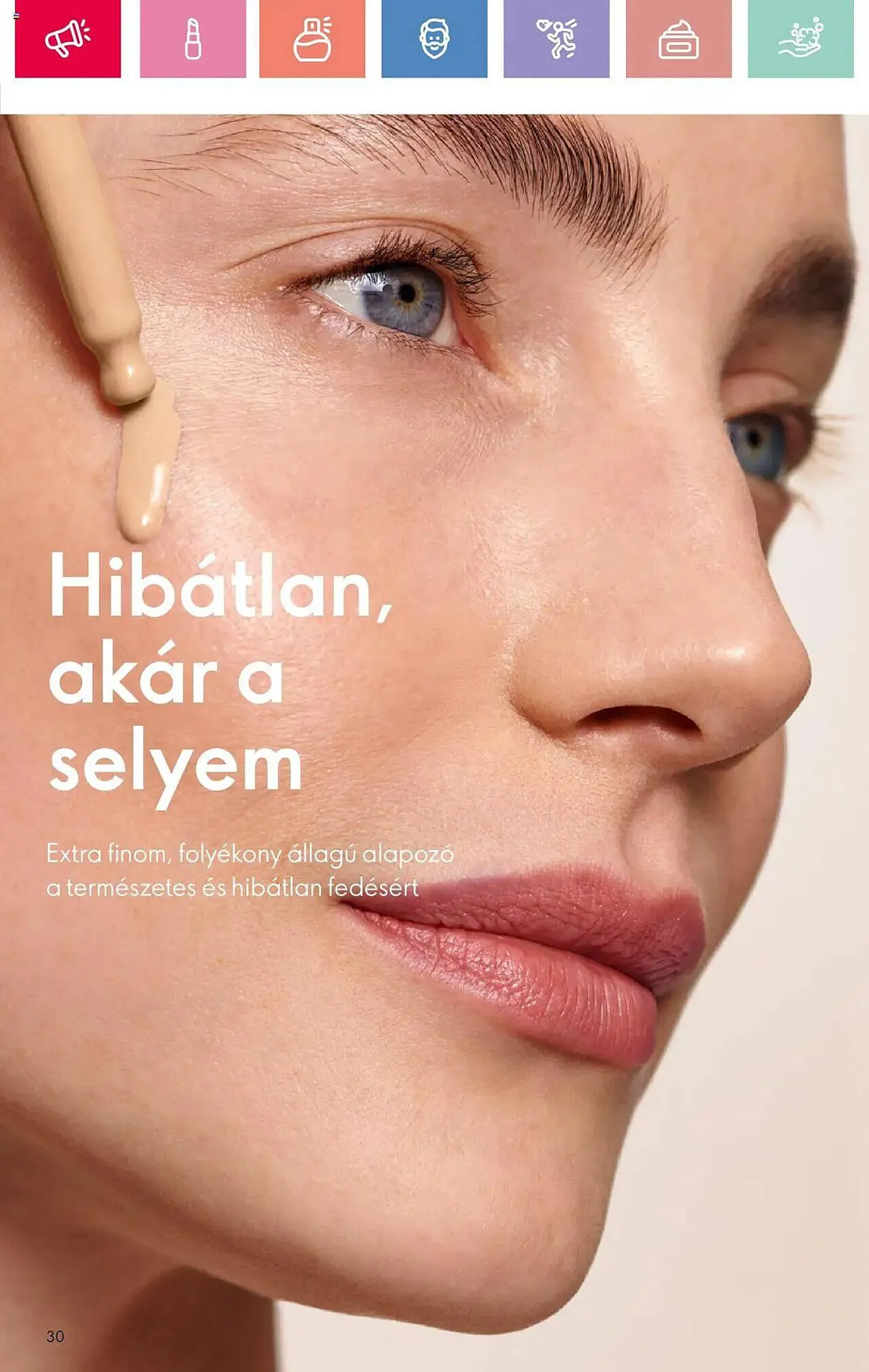Katalógus Oriflame akciós újság május 4.-tól május 24.-ig 2025. - Oldal 30