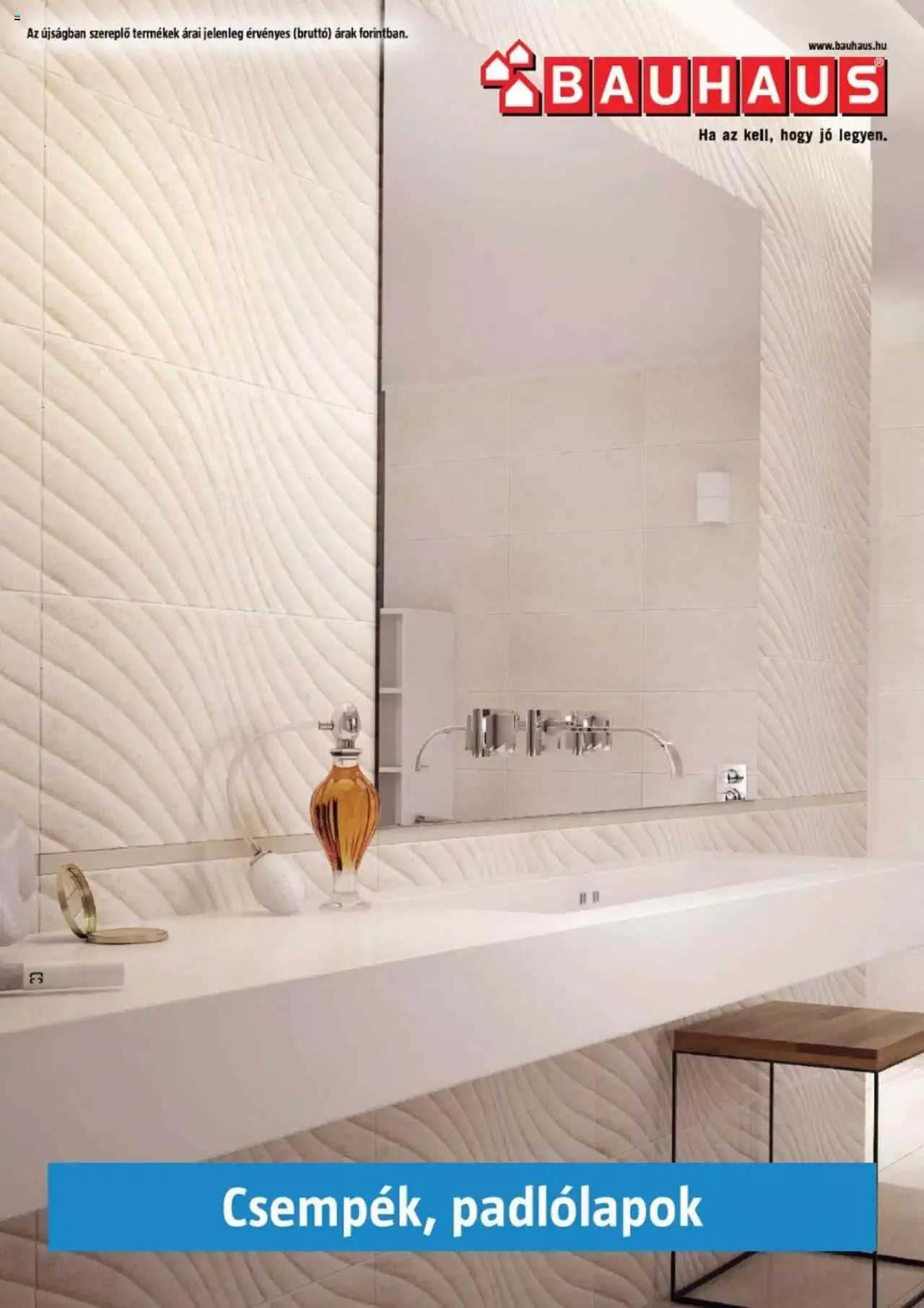 Katalógus Bauhaus - Csempék, padlólapok január 5.-tól december 31.-ig 2023. - Oldal 1