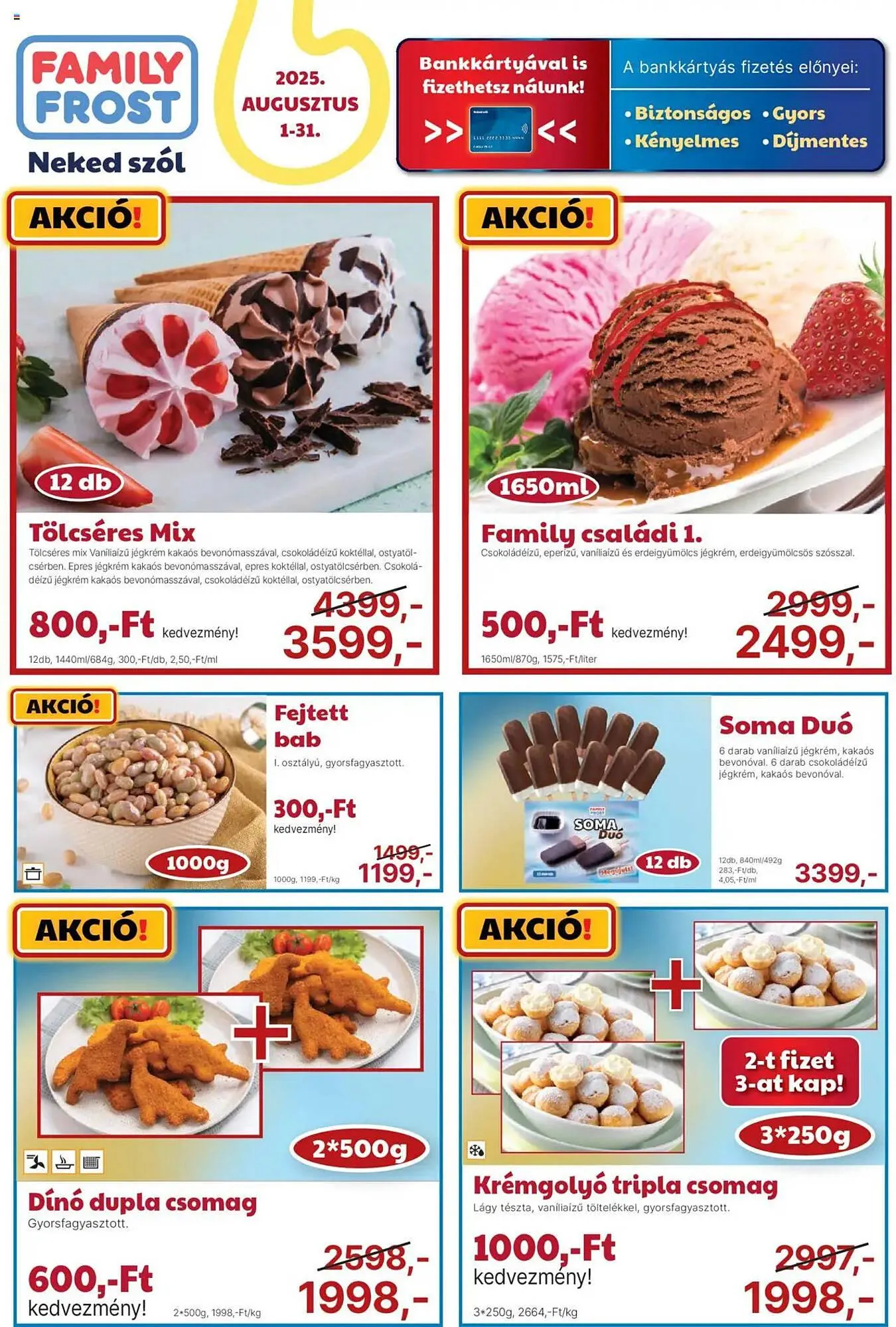 Katalógus Family Frost akciós újság augusztus 1.-tól augusztus 31.-ig 2025. - Oldal 1