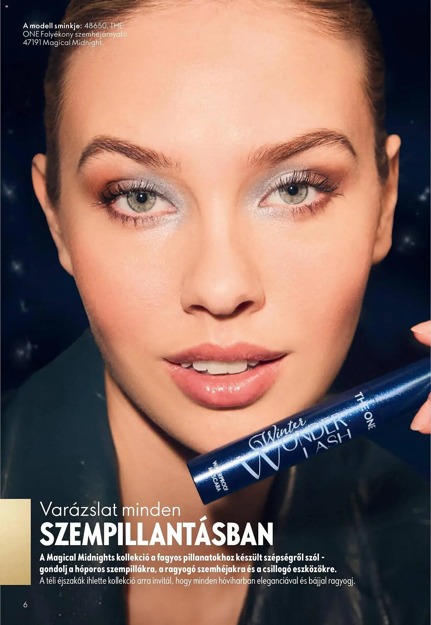 Katalógus Oriflame katalógus november 12.-tól december 2.-ig 2025. - Oldal 6