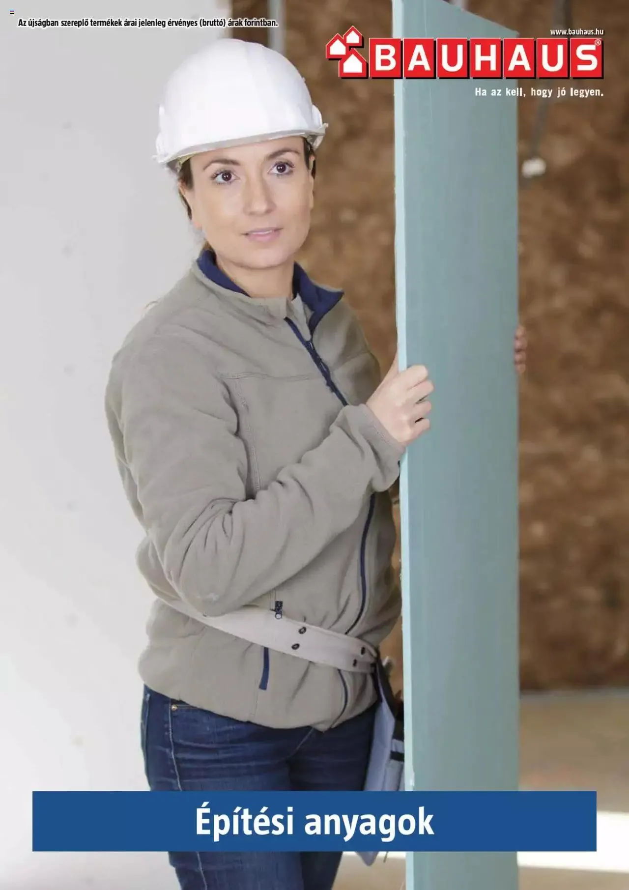 Katalógus Bauhaus - Épitési anyagok november 4.-tól december 31.-ig 2023. - Oldal 1