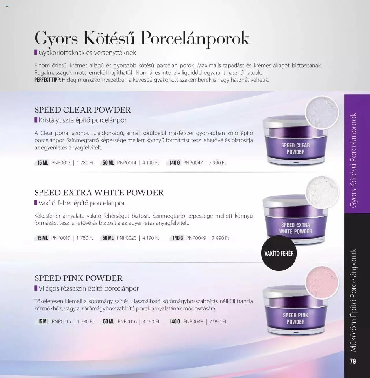 Katalógus Perfect Nails - Akciós újság június 7.-tól december 31.-ig 2023. - Oldal 79