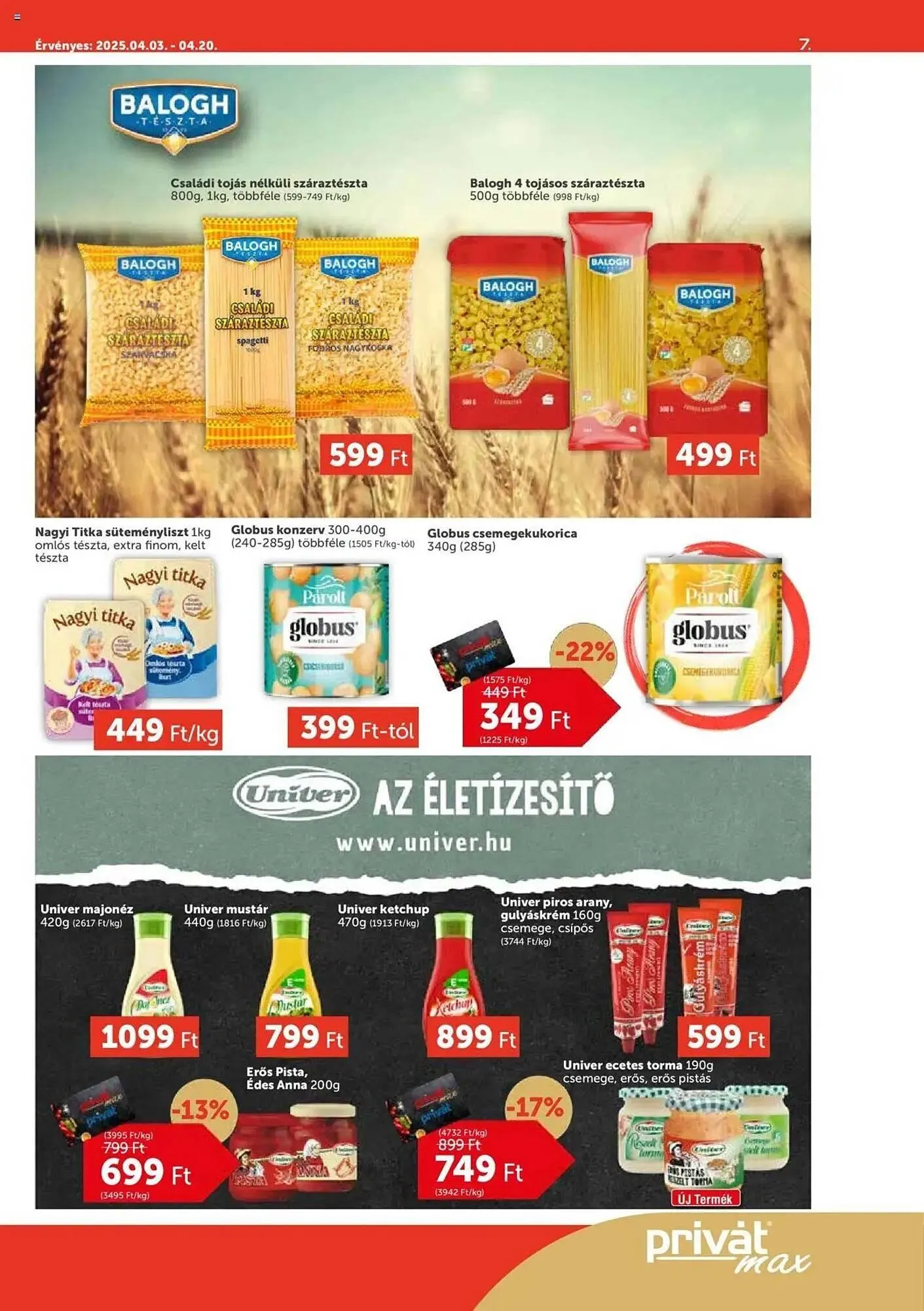 Katalógus PRIVÁT akciós újság április 3.-tól április 20.-ig 2025. - Oldal 7