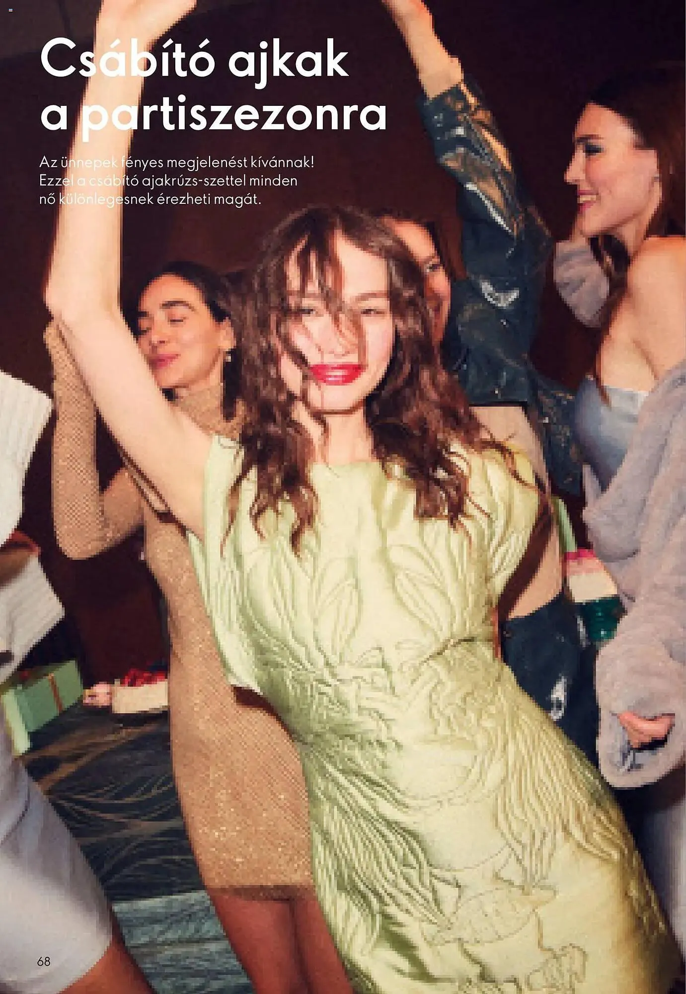 Katalógus Oriflame katalógus november 12.-tól december 2.-ig 2025. - Oldal 68
